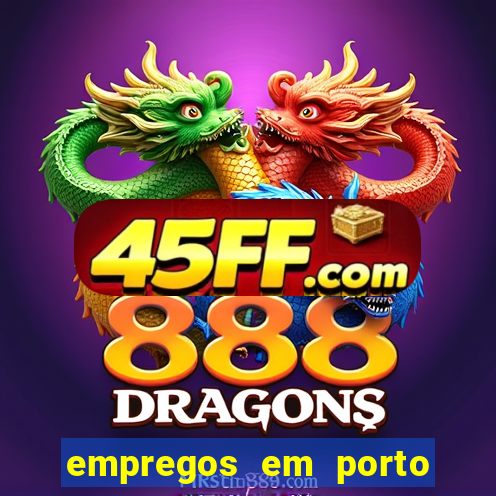 empregos em porto seguro bahia
